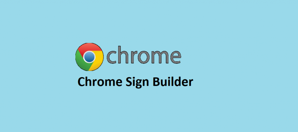 Chrome Sign Builder
