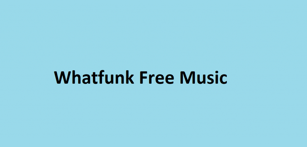 Whatfunk Free Music